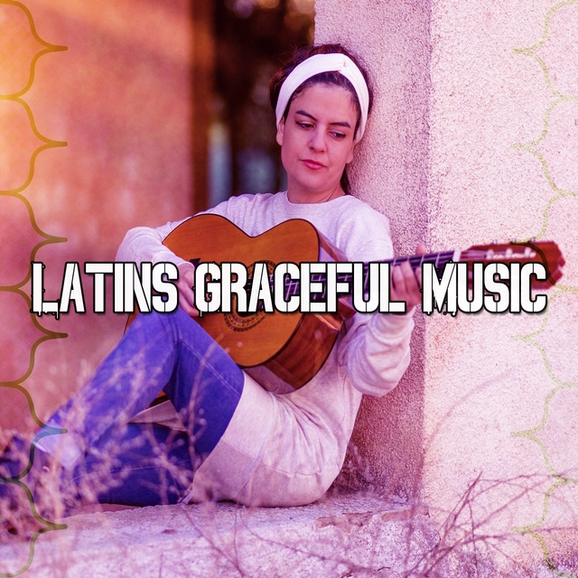 Latins Graceful Music