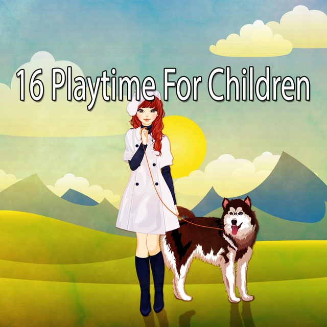 16 Playtime for Children