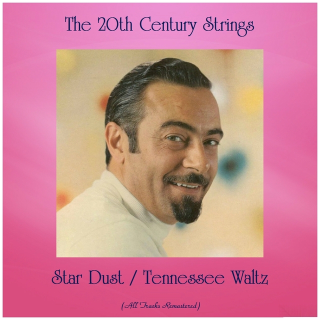 Star Dust / Tennessee Waltz