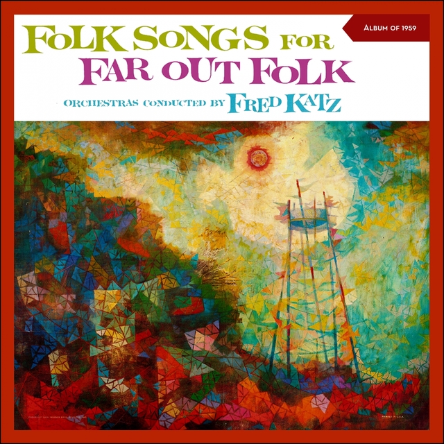 Couverture de Folk Songs for Far out Folk