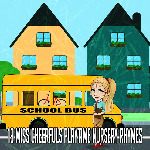 19 Miss Cheerfuls Playtime Nursery Rhymes