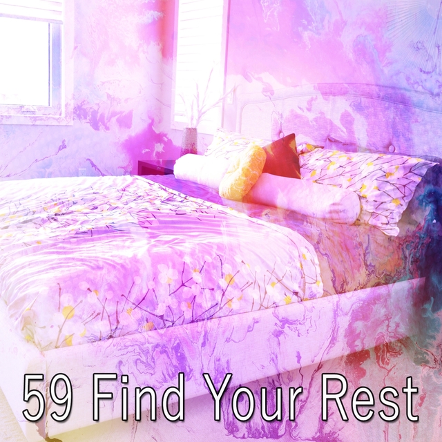 59 Find Your Rest