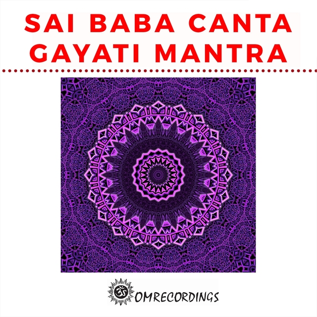 Sai baba canta gayatri mantra