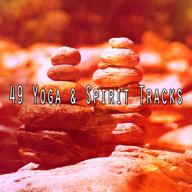 49 Yoga & Spirit Tracks