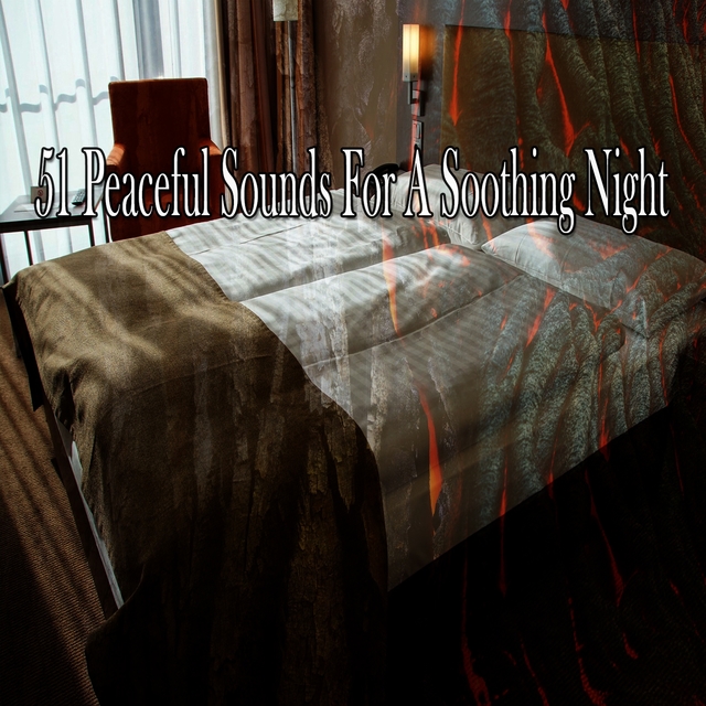 51 Peaceful Sounds for a Soothing Night