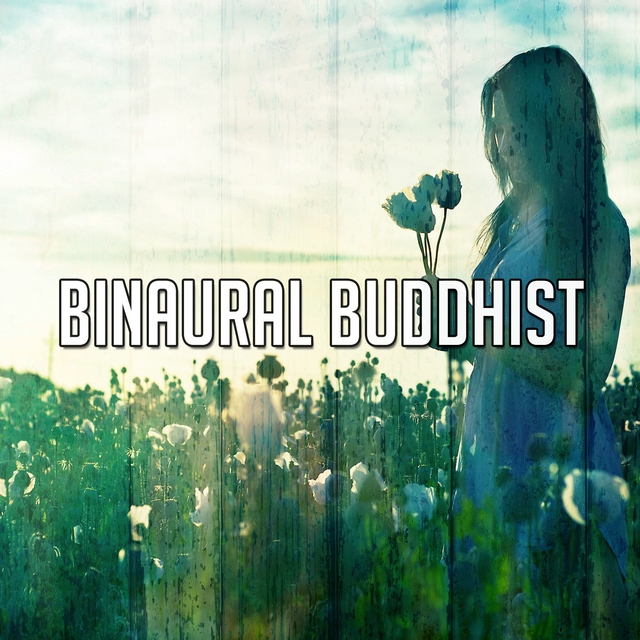 Binaural Buddhist