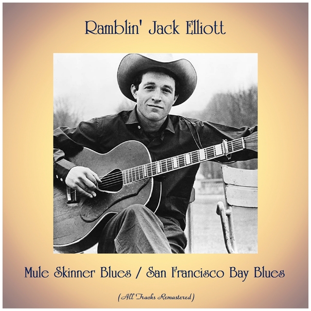 Mule Skinner Blues / San Francisco Bay Blues