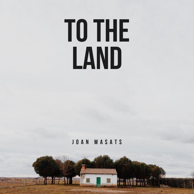 Couverture de To the Land