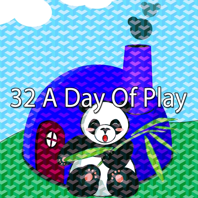 32 A Day of Play