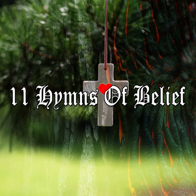 11 Hymns of Belief