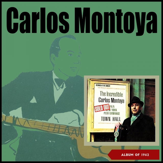 The Incredible Carlos Montoya