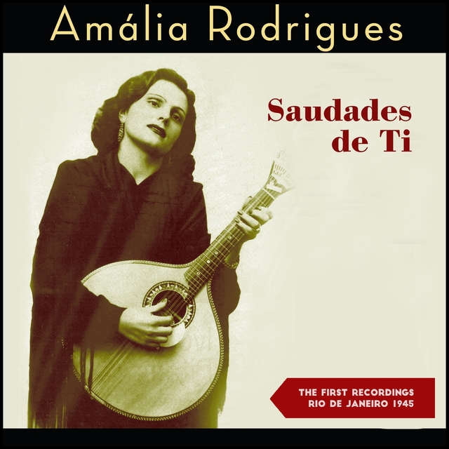 Couverture de Saudades de Ti - The First Recordings