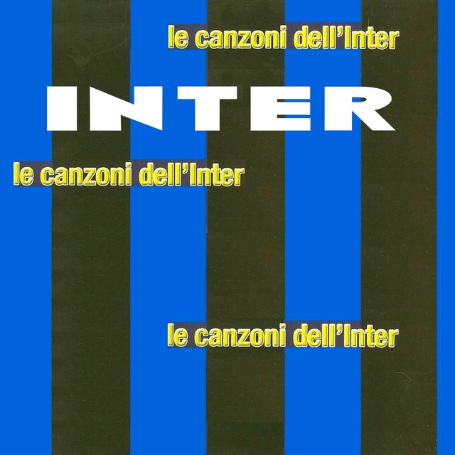 Le canzoni dell'INTER