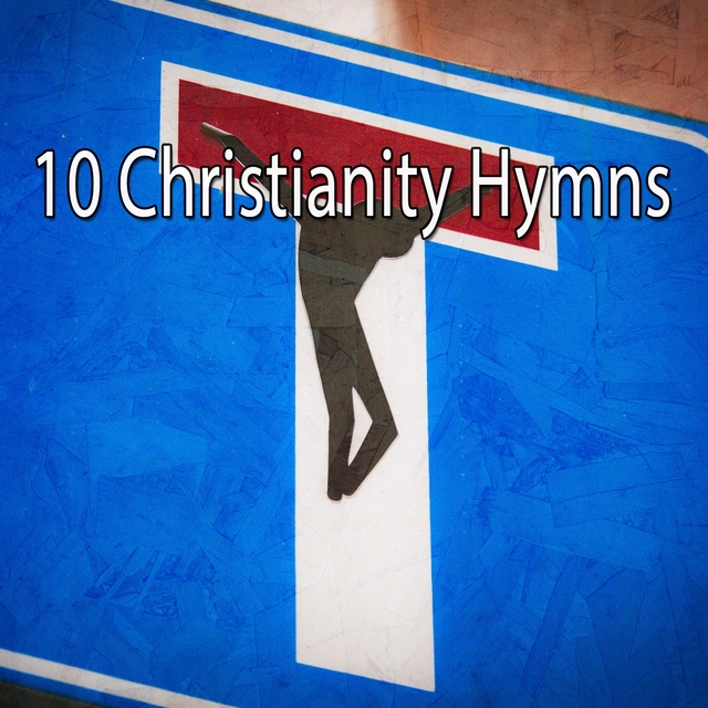 10 Christianity Hymns