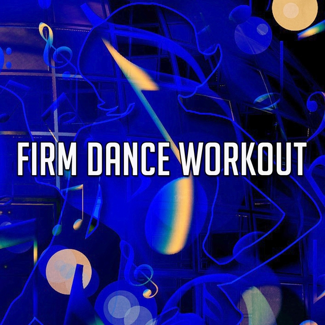 Firm Dance Workout