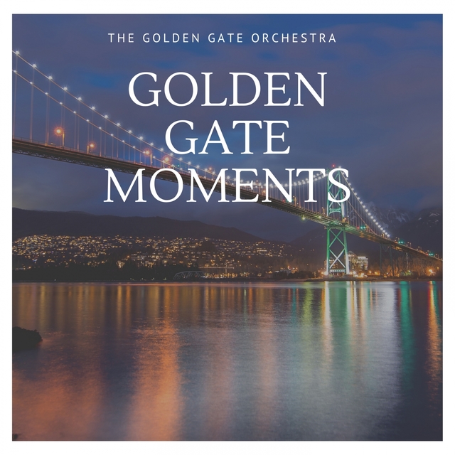 Couverture de Golden Gate Moments