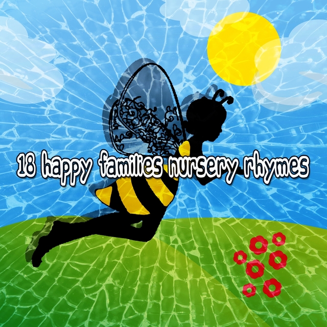 18 Happy Families Nursery Rhymes