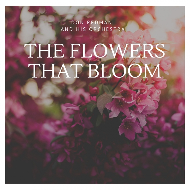 Couverture de The Flowers That Bloom