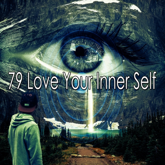 79 Love Your Inner Self