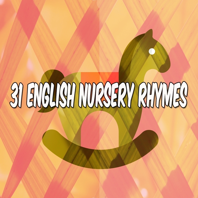 31 English Nursery Rhymes