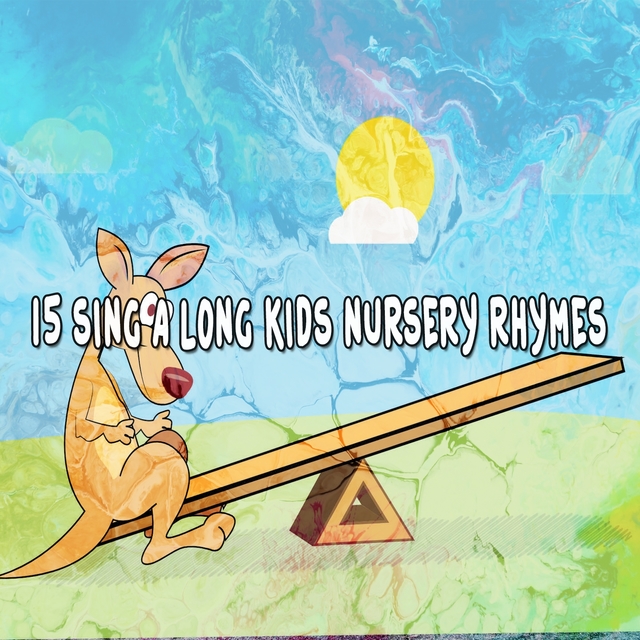 15 Sing a Long Kids Nursery Rhymes