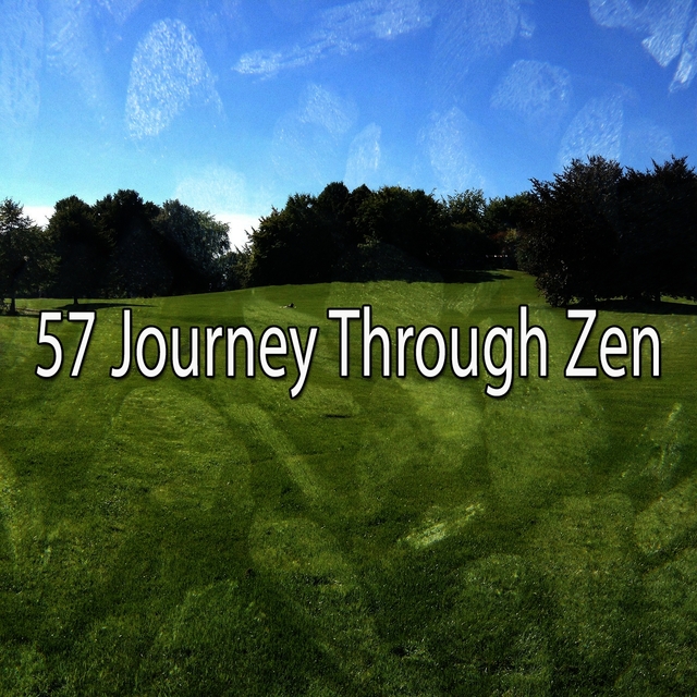 57 Journey Through Zen