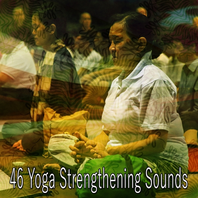 46 Yoga Strengthening Sounds