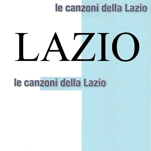 Le canzoni della LAZIO