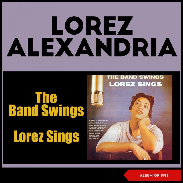 Couverture de The Band Swings - Lorez Sings
