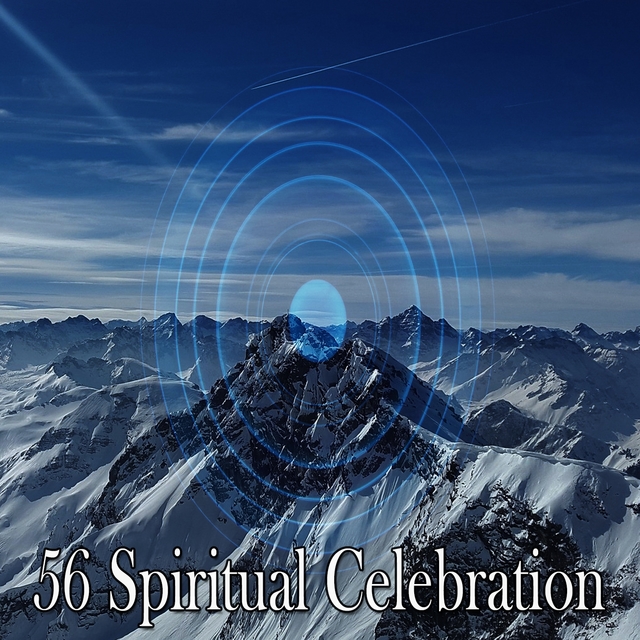 56 Spiritual Celebration