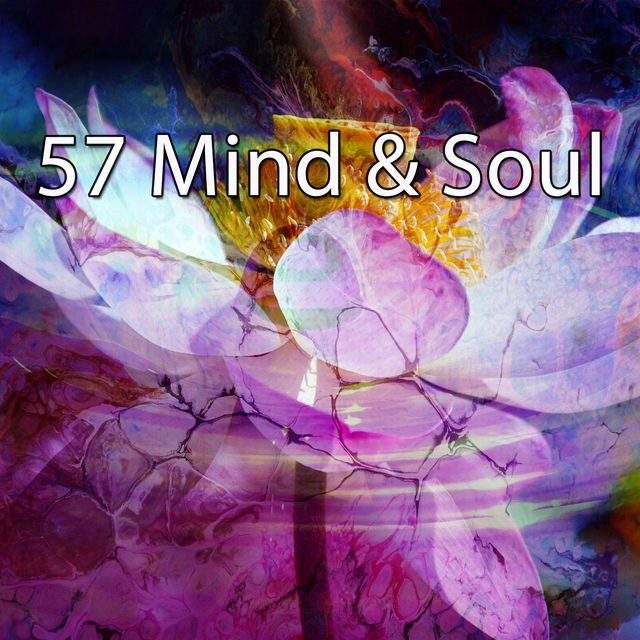 57 Mind & Soul