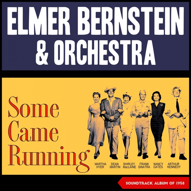 Couverture de Elmer Bernstein - Some Came Running