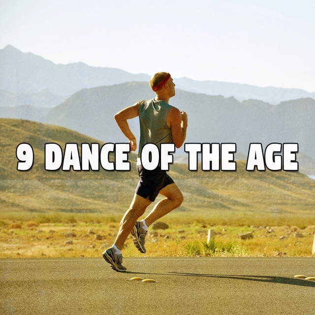 9 Dance of the Age