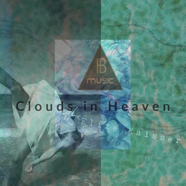 Clouds and Heaven