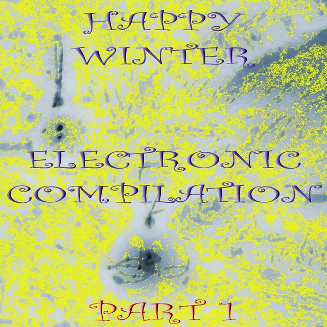 Couverture de Happy Winter Electronic Compilation., Pt. 1