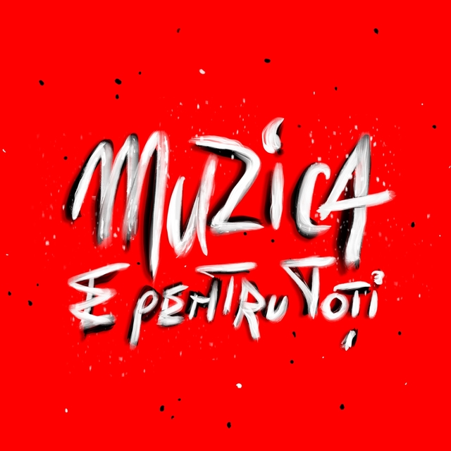 Couverture de Muzica E Pentru Toti