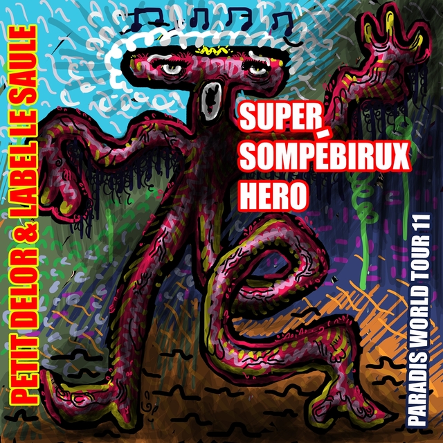 Super Sompébirux Hero