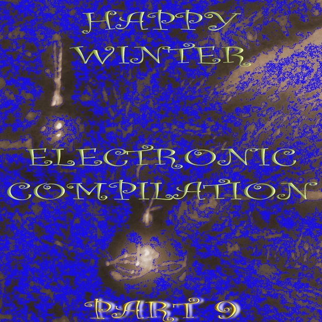 Couverture de Happy Winter Electronic Compilation., Pt. 9