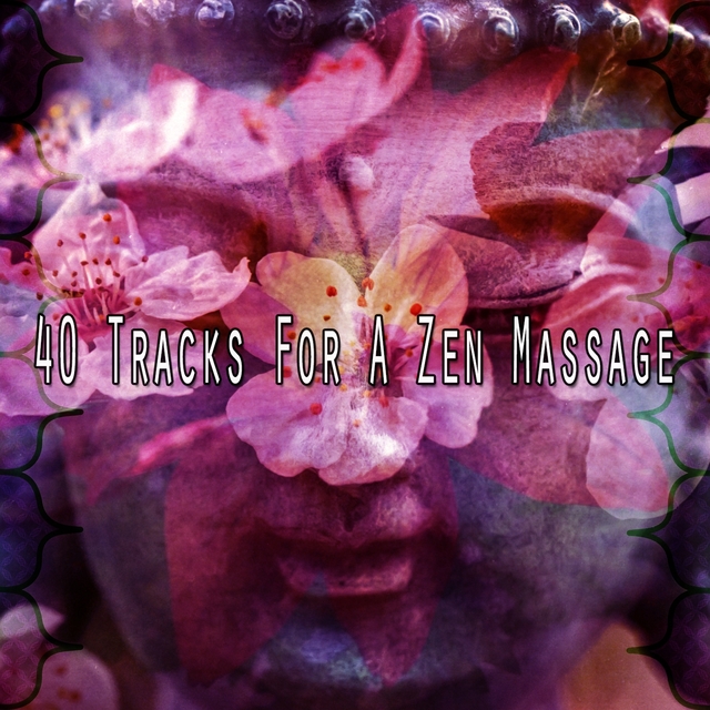 40 Tracks for a Zen Massage