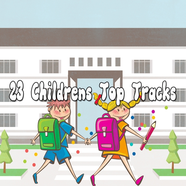 Couverture de 23 Childrens Top Tracks