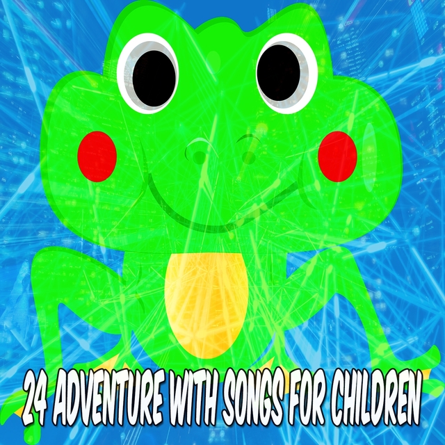 Couverture de 24 Adventure with Songs for Children