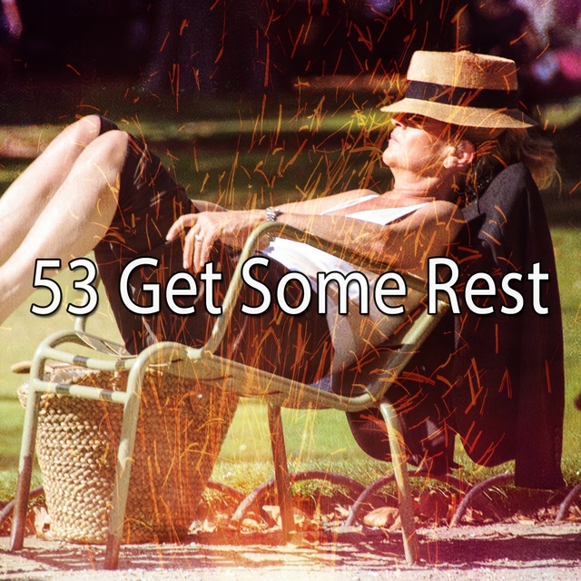 Couverture de 53 Get Some Rest