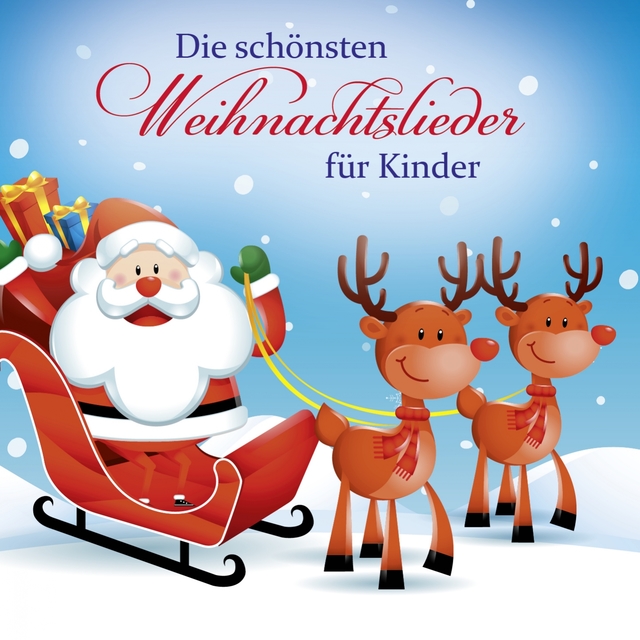 Couverture de Die schönsten Weihnachtslieder für Kinder