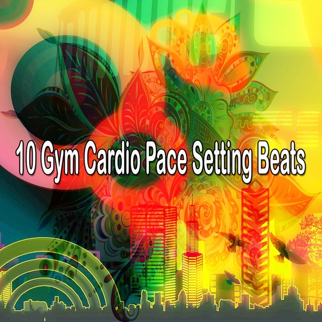 10 Gym Cardio Pace Setting Beats