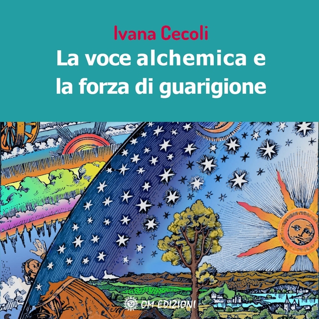 Couverture de La Voce Alchemica e La Forza di Guarigione