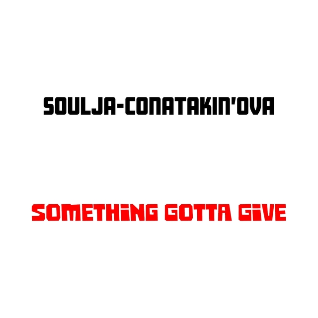 Couverture de Something Gotta Give