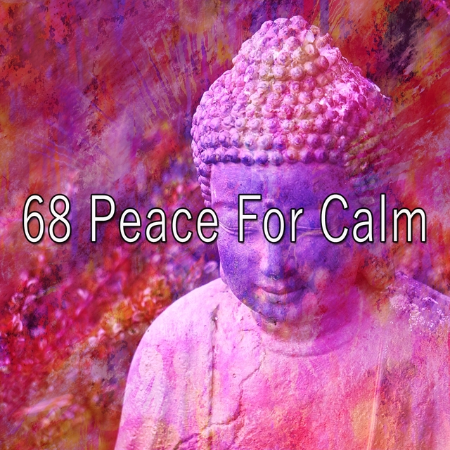 68 Peace for Calm