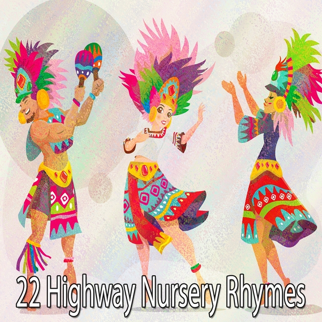 Couverture de 22 Highway Nursery Rhymes