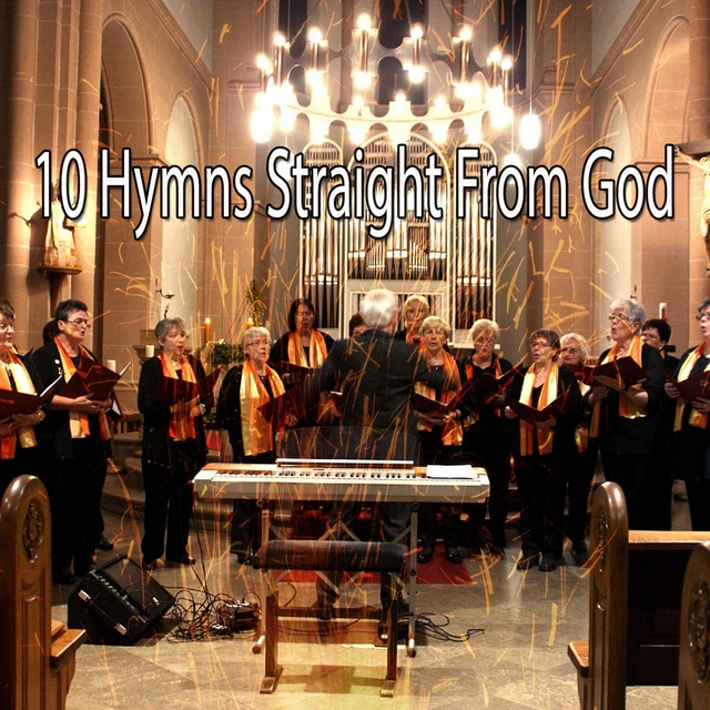 Couverture de 10 Hymns Straight from God