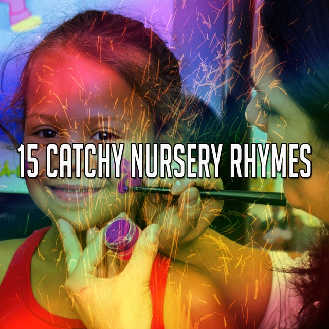 Couverture de 15 Catchy Nursery Rhymes